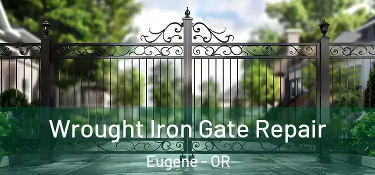  Wrought Iron Gate Repair Eugene - OR